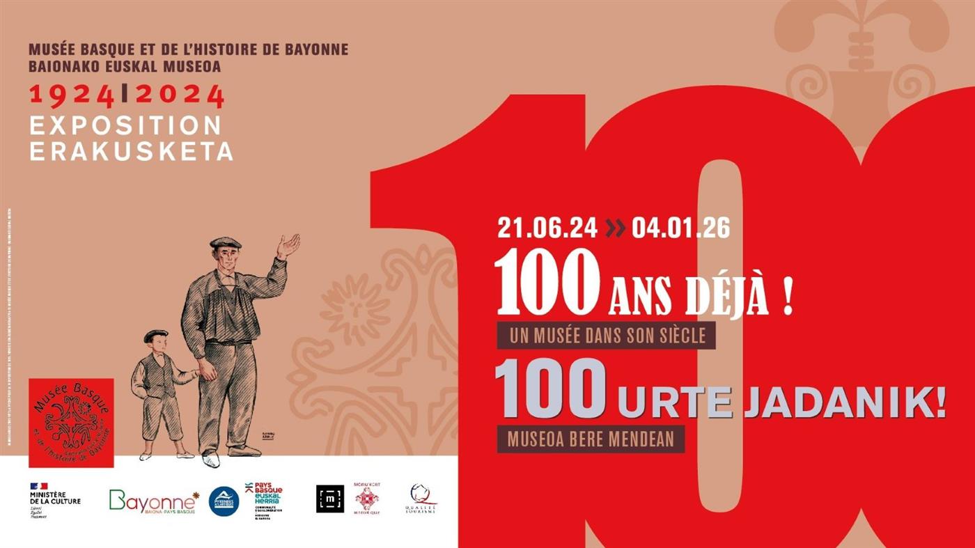 100 ANS DU MUSEE BASQUE